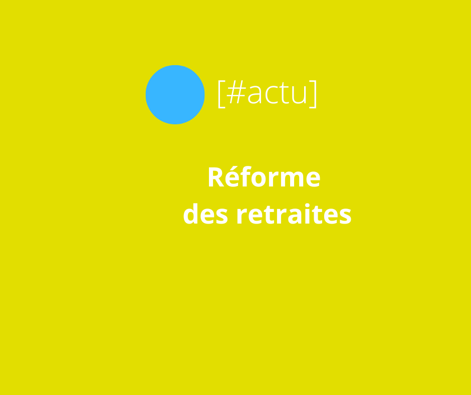 Carrousel actu Réforme des retraites